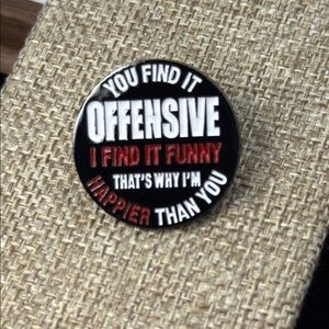 3/$25 Round Black and Red Humorous Button Pin Unisex
